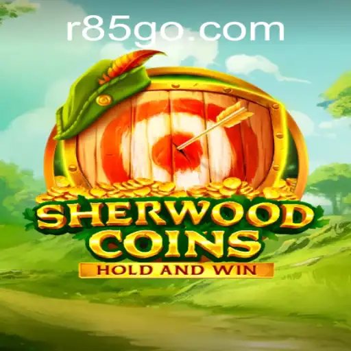 The World of SherwoodCoins: A Deep Dive into the Game with Keyword Insights from 'r85'
