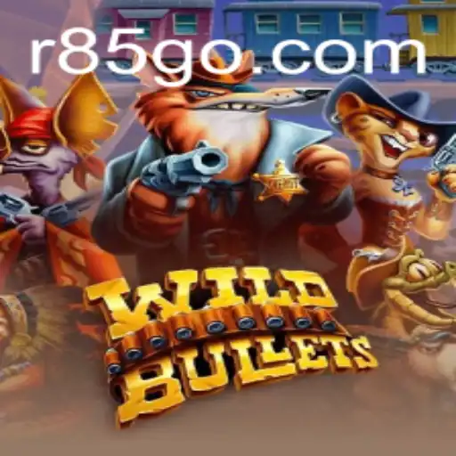Unveiling the Thrills of WildBullets: A Comprehensive Guide